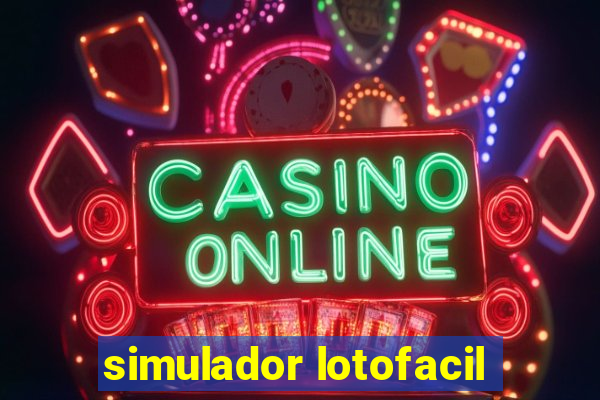 simulador lotofacil